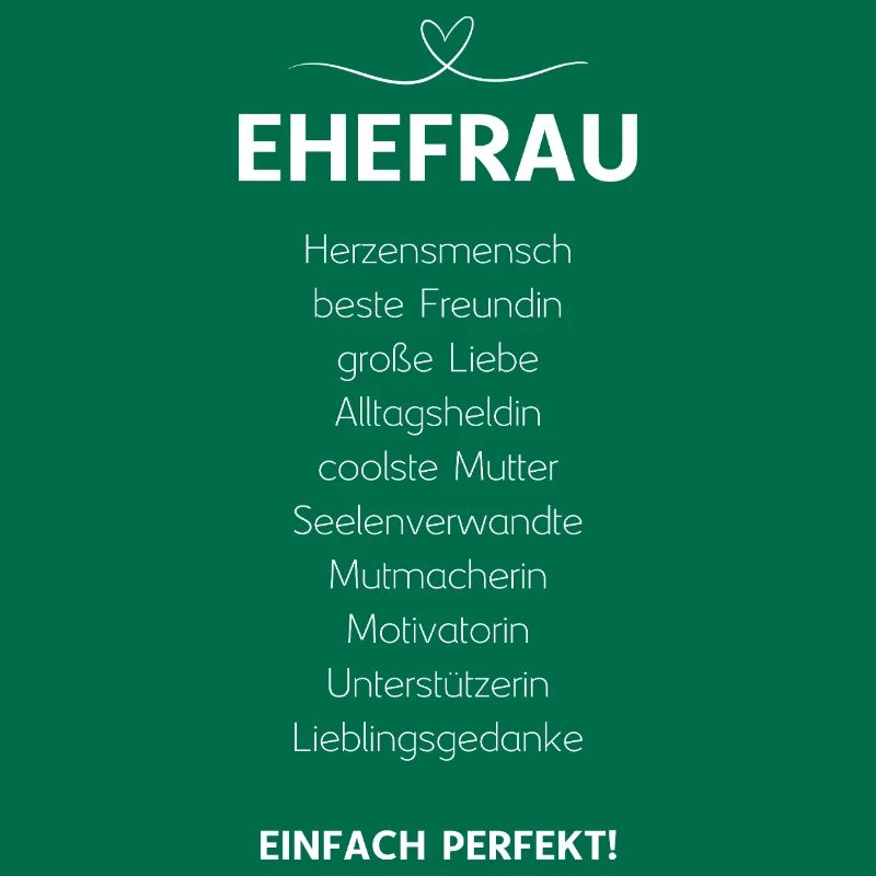 Ehefrau Ehepartnerin Ehegattin Lieblingsfrau Ehe