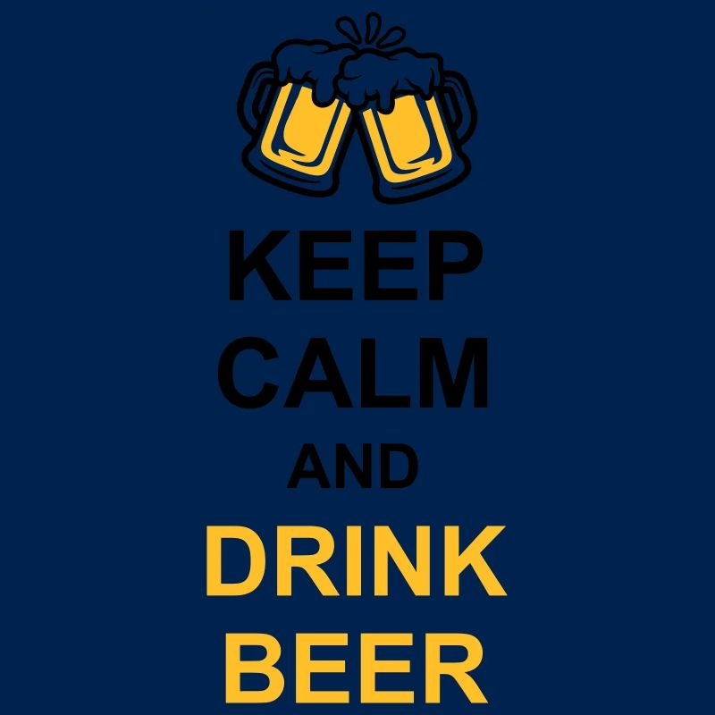 Drink Beer Keep Calm