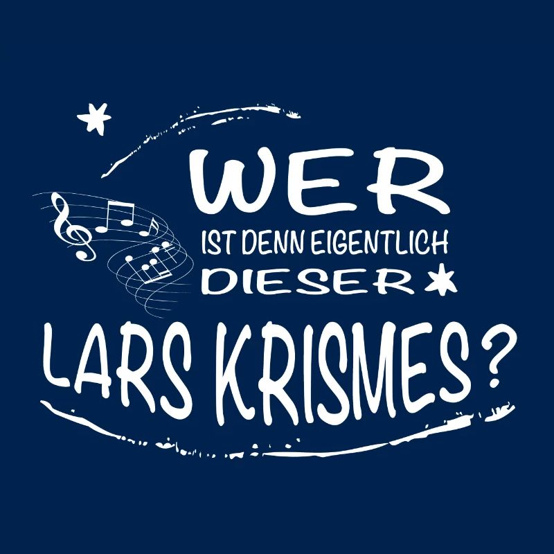 Wer ist denn eigentlich dieser Lars Krismes?