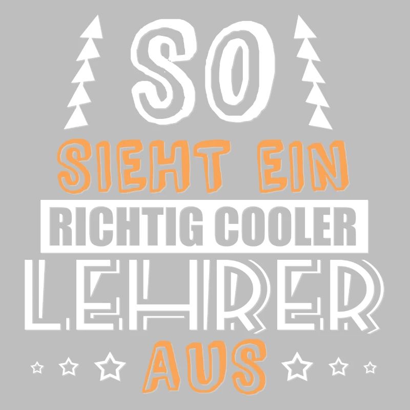 so sieht ein richtig cooler Lehrer aus