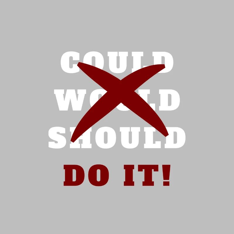 Could Would Should Do It Könnte Würde Sollte Tu Es