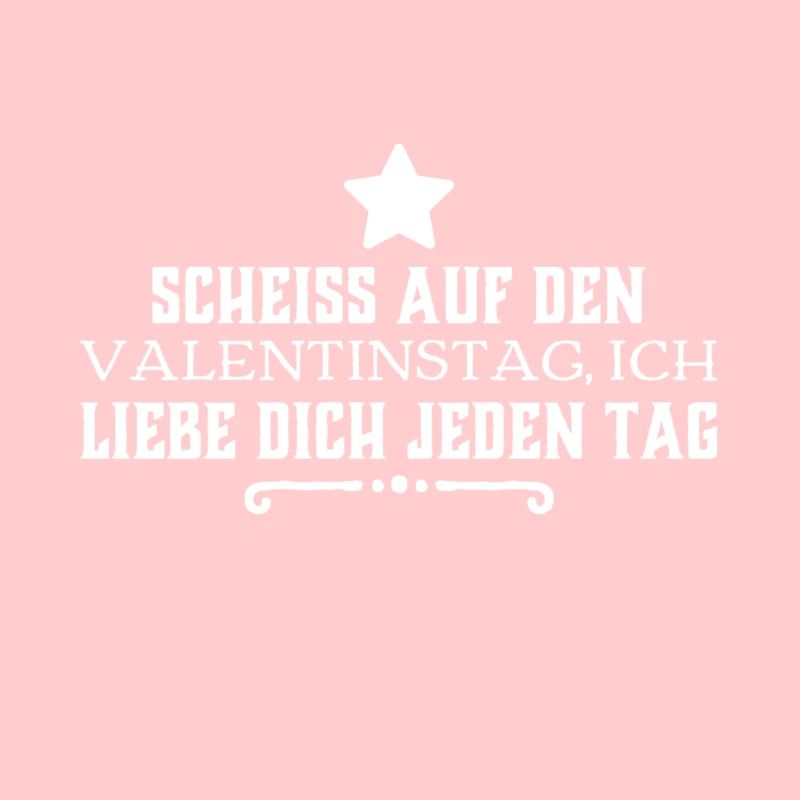 scheiß auf den Valentinstag