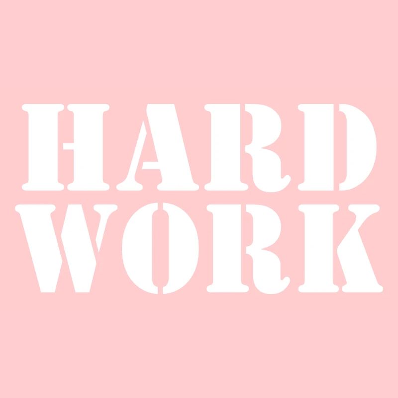 Hard work