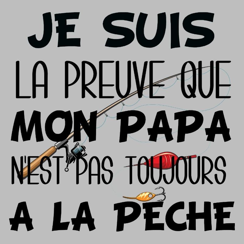Je suis la preuve que mon papa peche