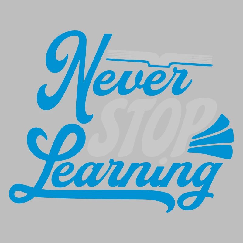 never stop learning quote