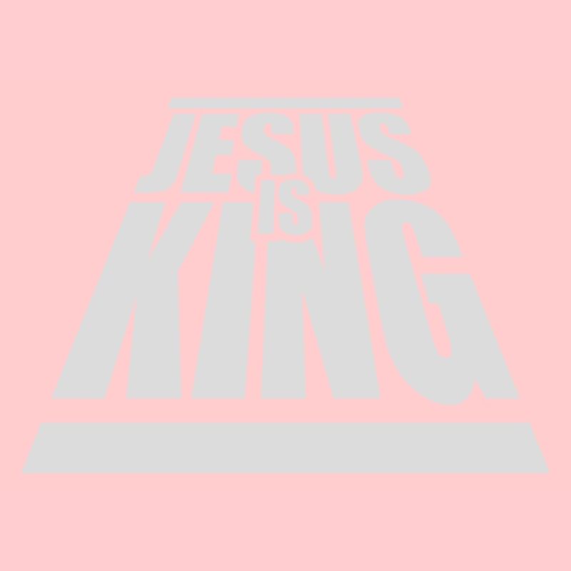 jesus is king quote