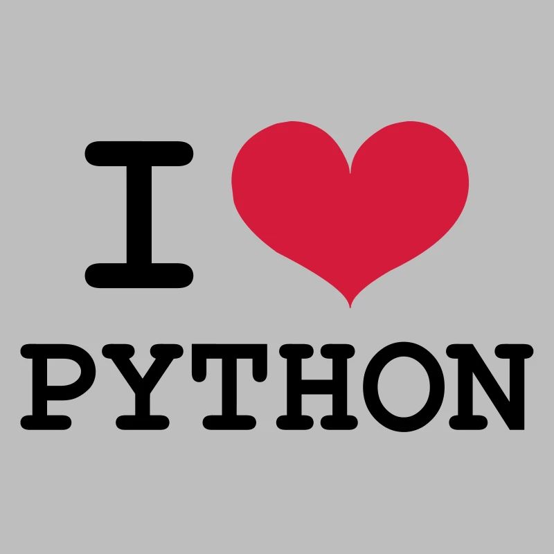 I Love Python [Developer / Geek]