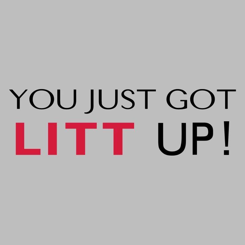 LITT UP!