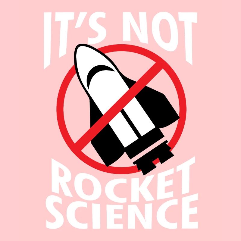 Rocket - Science - Rocket science - Gift