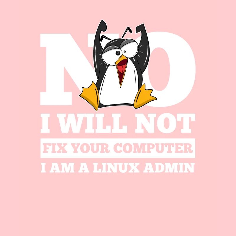 Linux SysAdmin Hacker Coder Pinguin Computer Fix