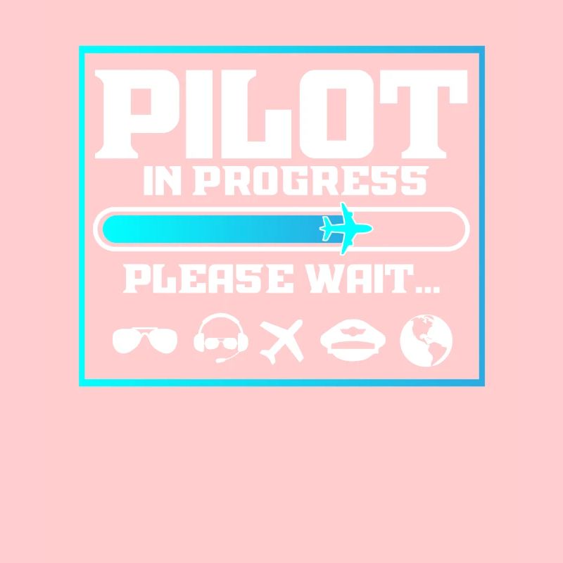 Pilot In Progress Funny Flight School Student