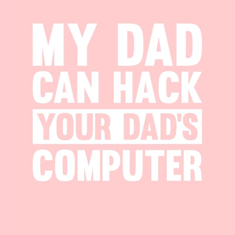 Hacker Hacking Code Computer papa saying gift