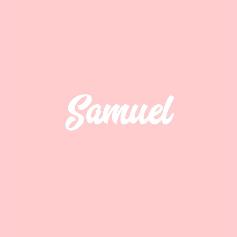 Samuel Custom Text Geburtstagsname