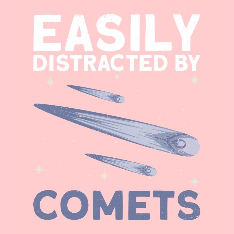 Easily Distracted By Comets - Comet Tail Star