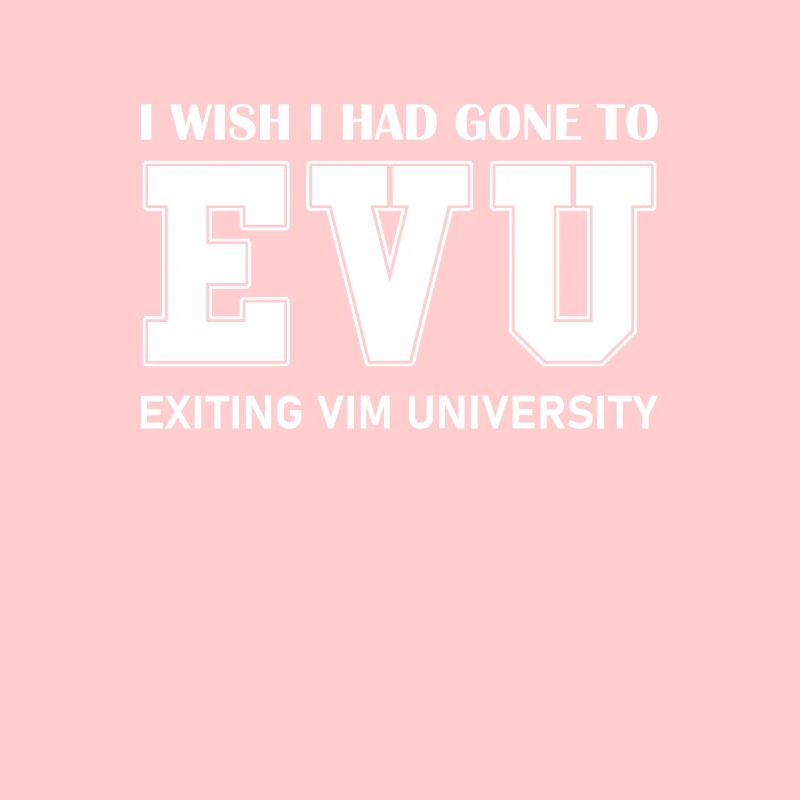 Exiting VIM University for Linux Nerds and Coders