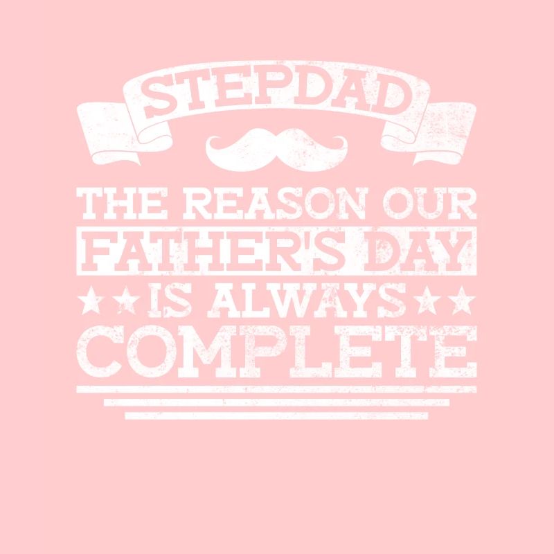 Stepfather Father's Day Stepdaddy Gift Quote