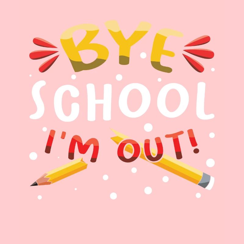 Bye School Out Happy Last Class Teacher Student