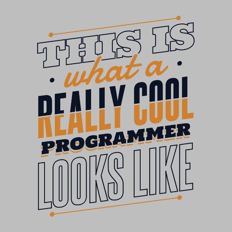 What A Really Cool Programmer Looks Like Coder