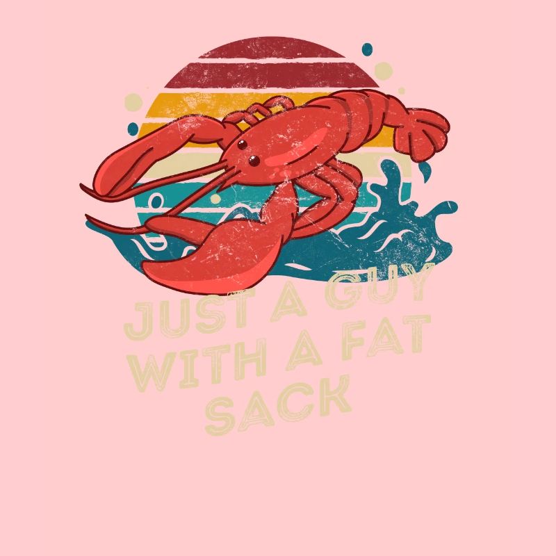 Just a Guy with a Fat Sack Retro Crawfish Boil