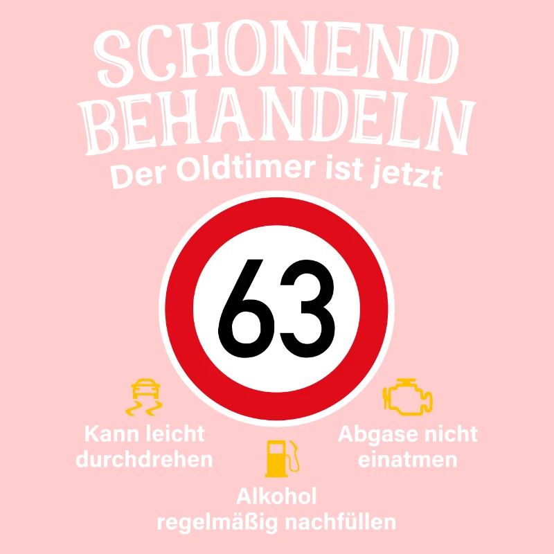 63. Geburtstag Schonend Behandeln Oldtimer Ist 63