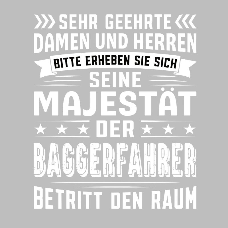 Baggerfahrer Geburtstag Baggerfahrer Sprüche