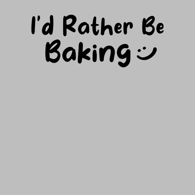 Baker - I'd Rather Be Baking