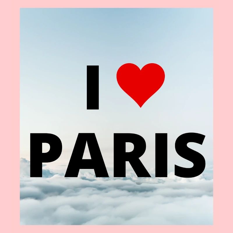 ICH LIEBE PARIS 2