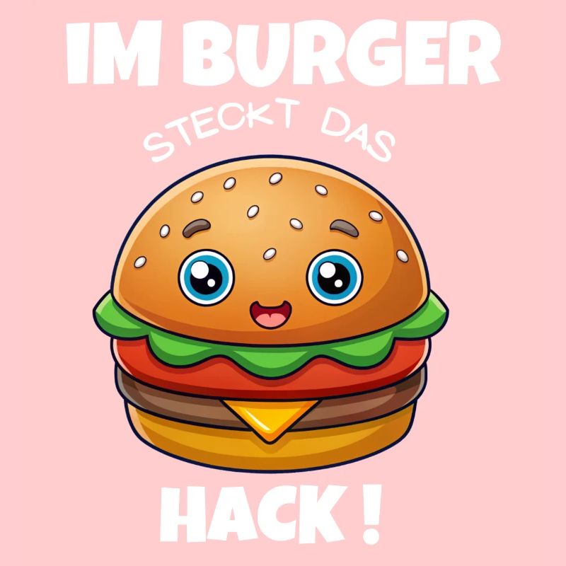 Im Burger steck das Hack- Hamburger / Cheeseburger