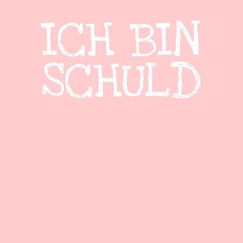 Ich Bin Schuld