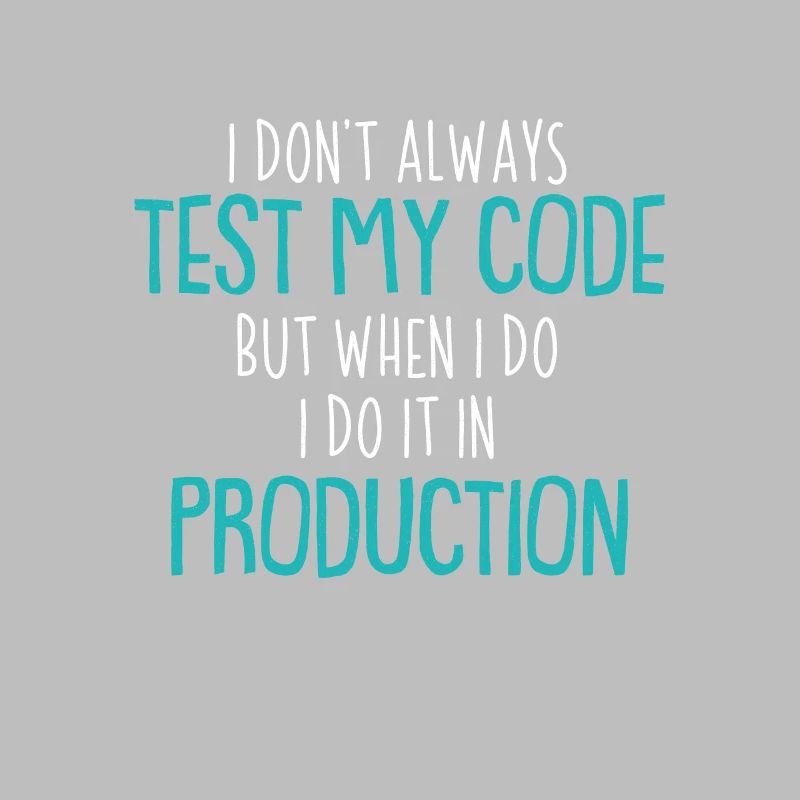 Cool Test Code Production Coder Shirt Gift