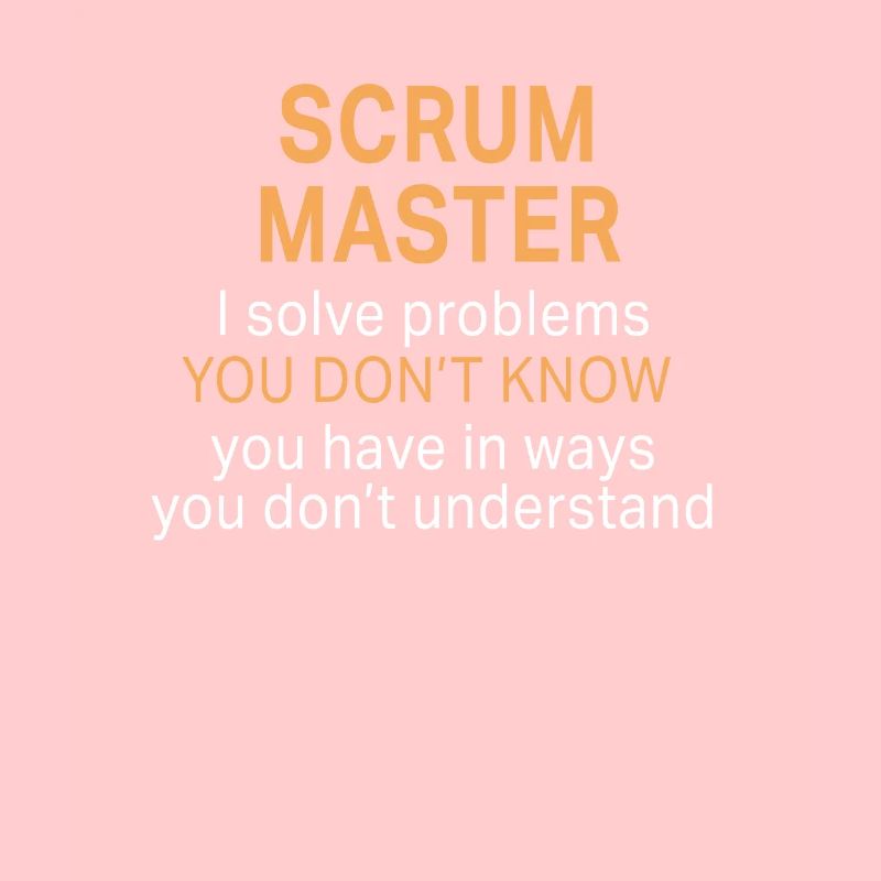 Funny Scrum Master Solve Problems design