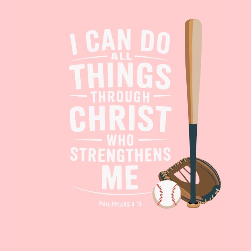 I can do everything through Christ Baseball Philippians