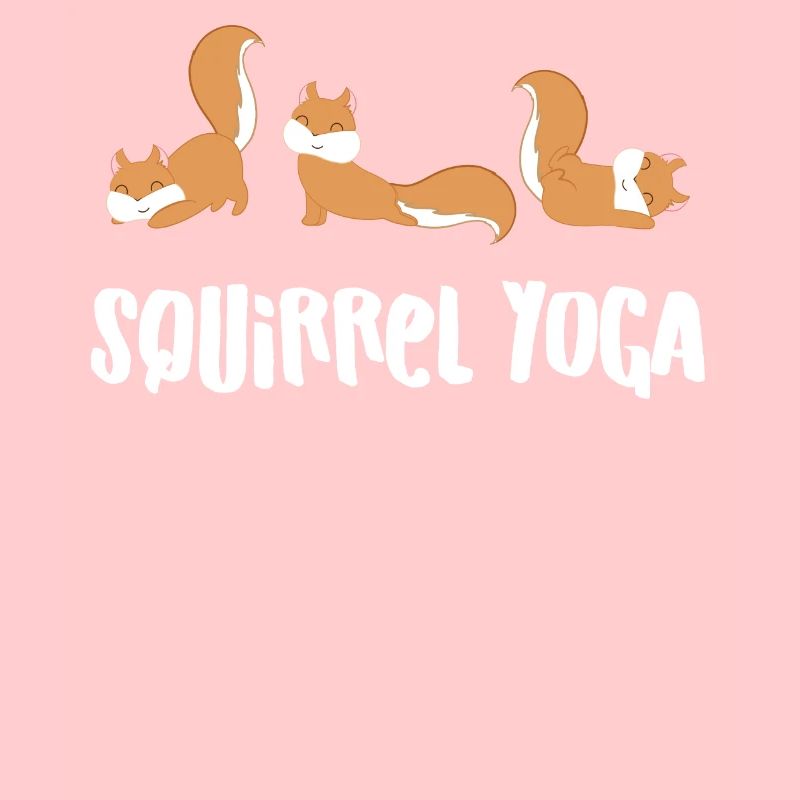 Eichhörnchen – Eichhörnchenfan – Yoga - Lustig