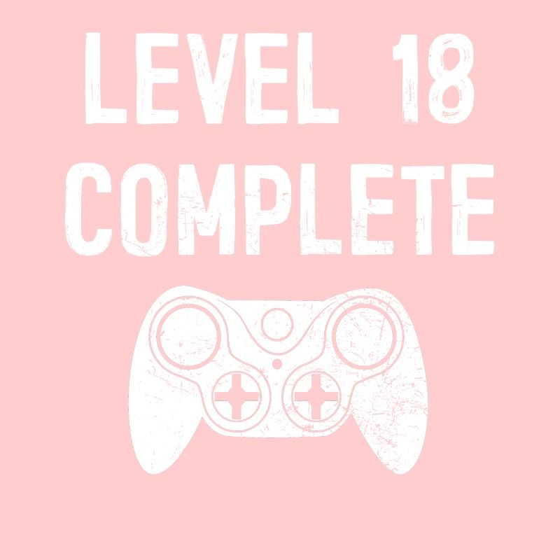 Level 18 Complete 18 birthday gift 18 years