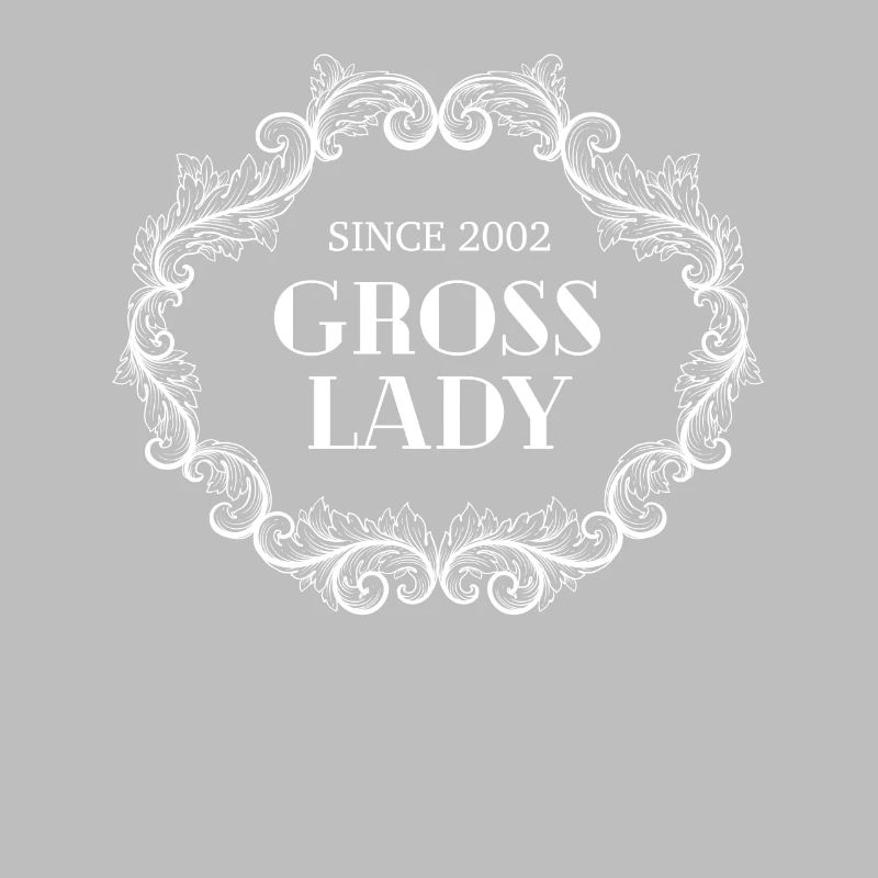 Funny Birthday Gross Lady Since 2002