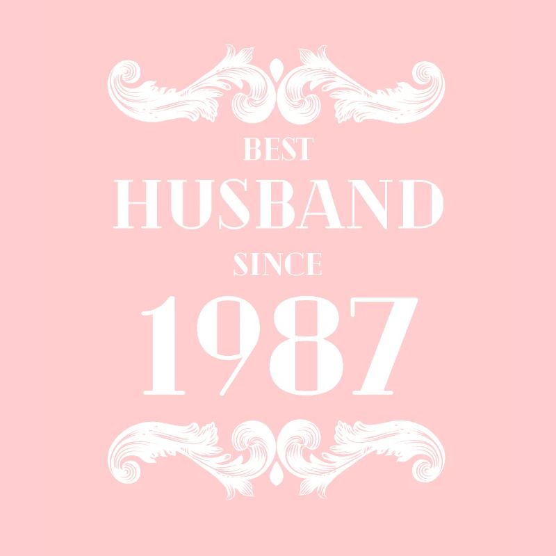 Best Husband Since 1987 Wedding Anniversary