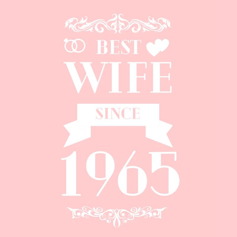 Beste Ehefrau seit 1965 Hochzeitstag