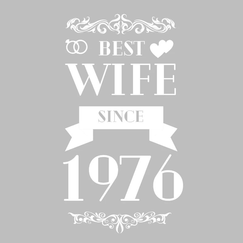 Beste Ehefrau seit 1976 Hochzeitstag