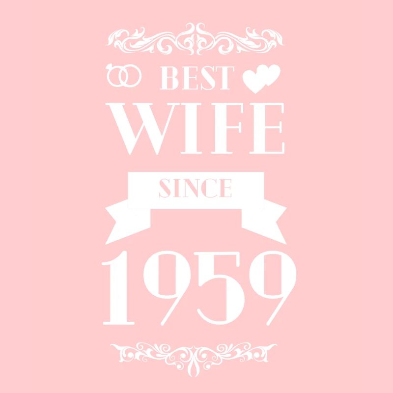 Beste Ehefrau seit 1959 Hochzeitstag