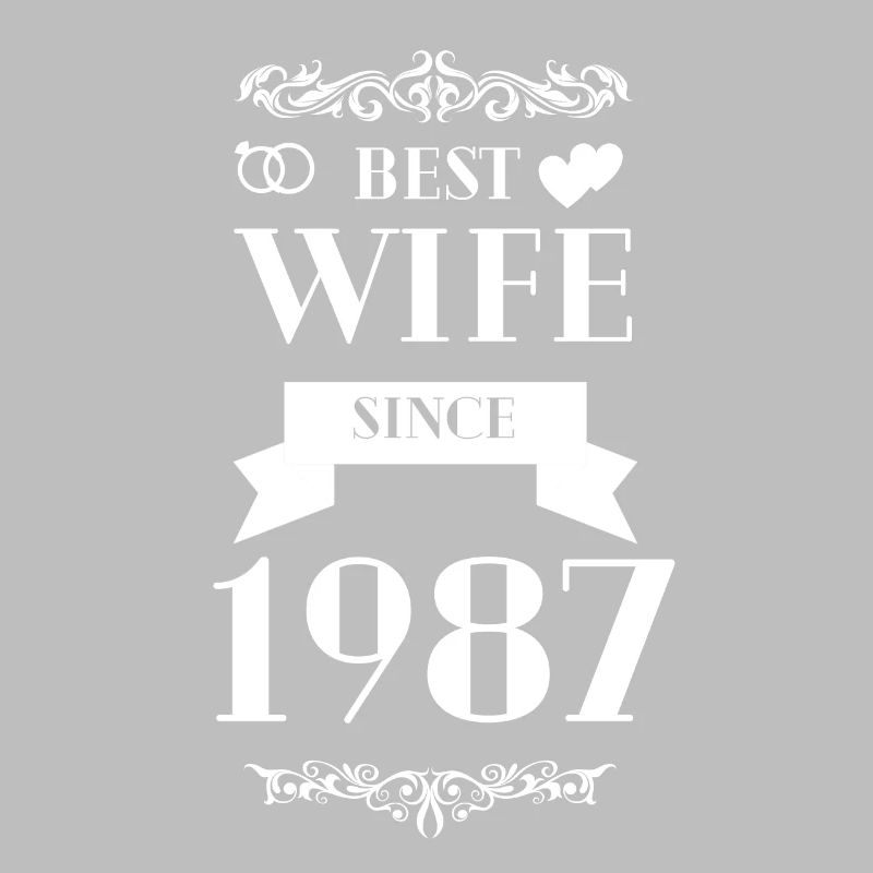 Beste Ehefrau seit 1987 Hochzeitstag