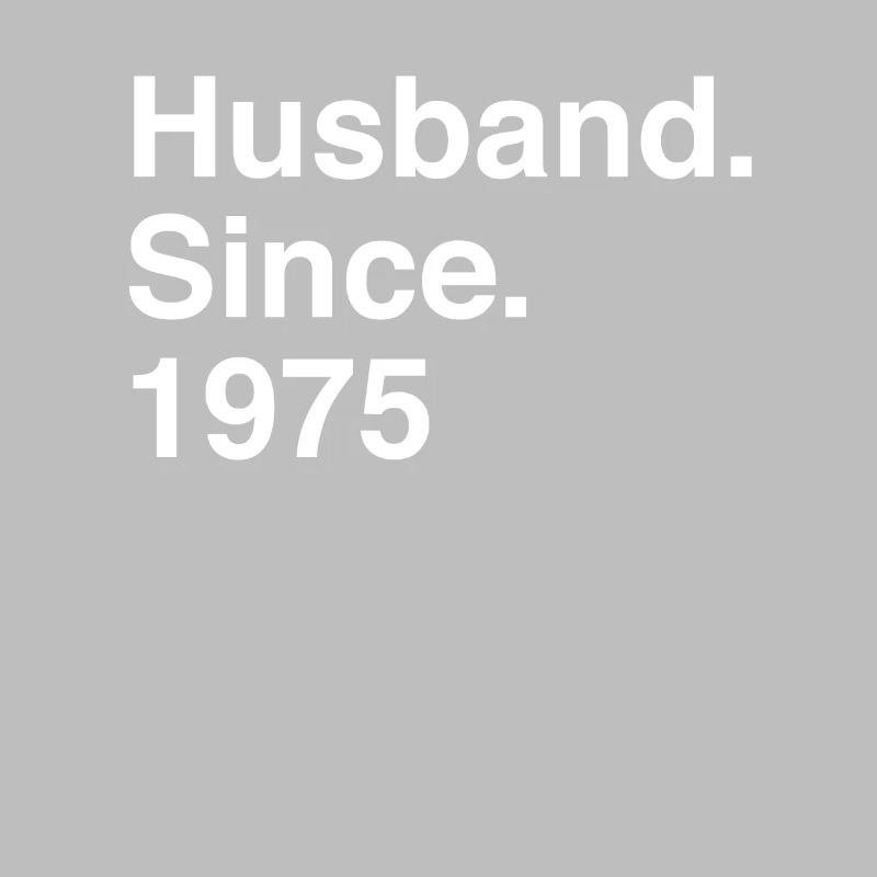 Anniversary Husband Since 1975 Wedding