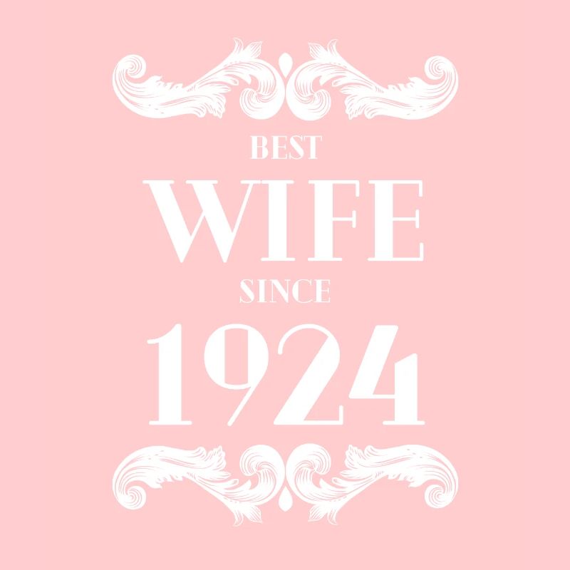 Beste Ehefrau seit 1924 Hochzeit