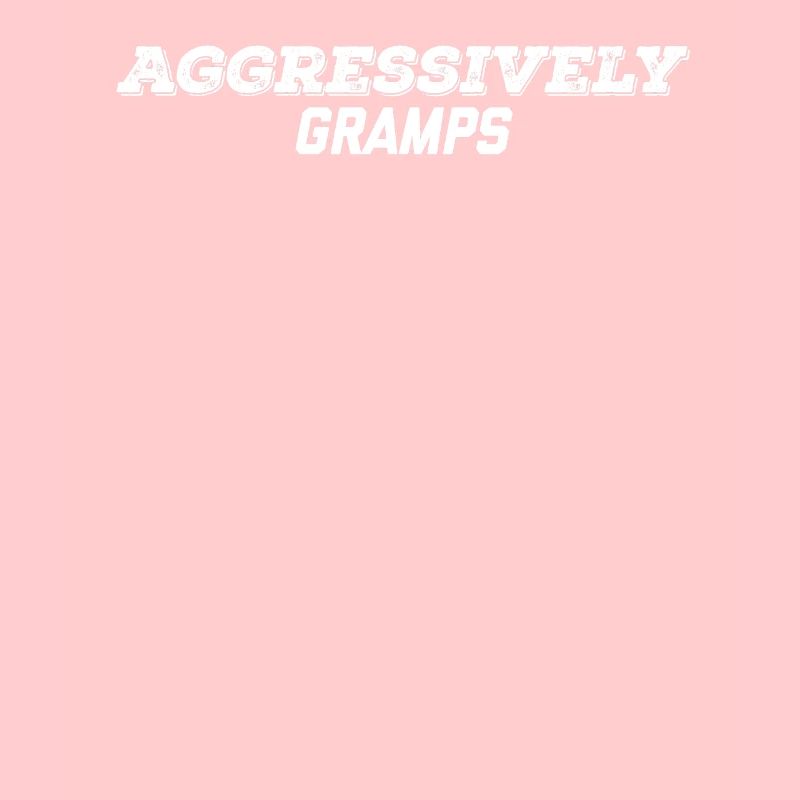 aggressivamente gramps