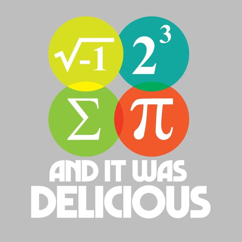 I Ate Some Pie and It Was Delicious Math Pun Pi