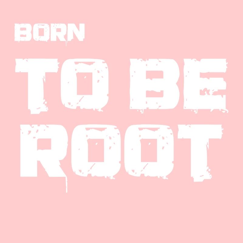 Born to be root. IT administrators, admin, nerds