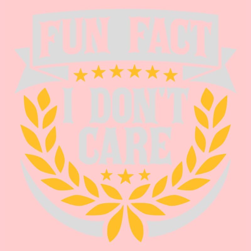 I don't care fact