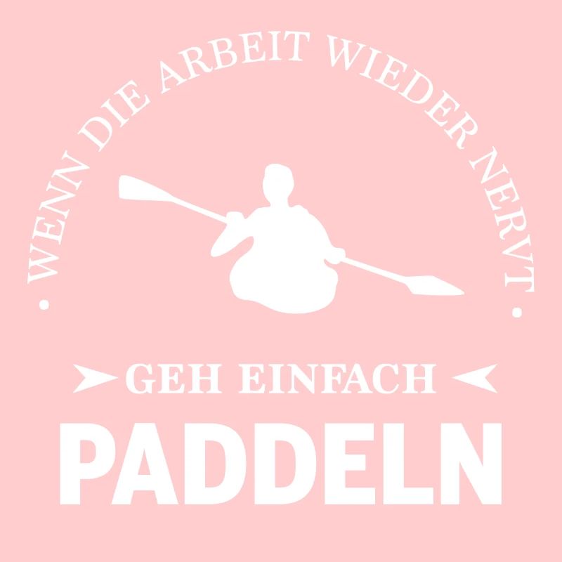Easy Paddling When Work Annoying Funny Gift