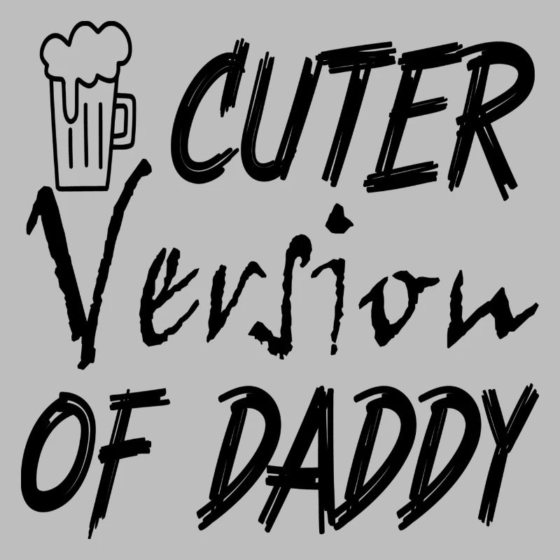 Version plus mignonne de Daddy