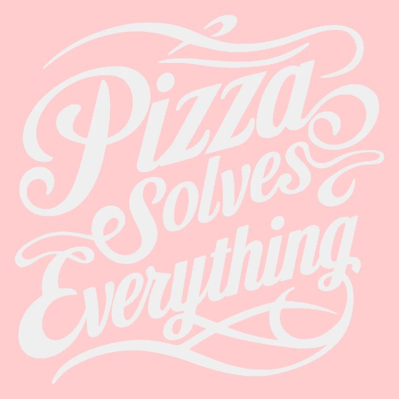 Pizza solves everything