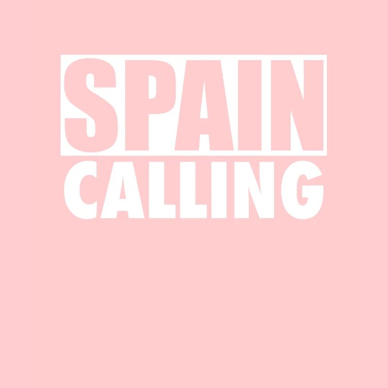 Spain Calling Spanien Spanische Spanier